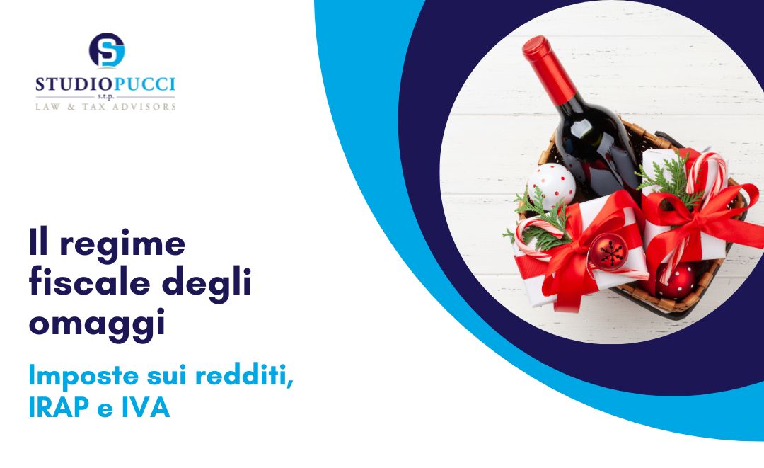 Il regime fiscale degli omaggi – Imposte sui redditi, IRAP e IVA