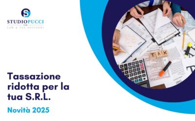 Novità 2025: tassazione ridotta per la tua S.R.L.