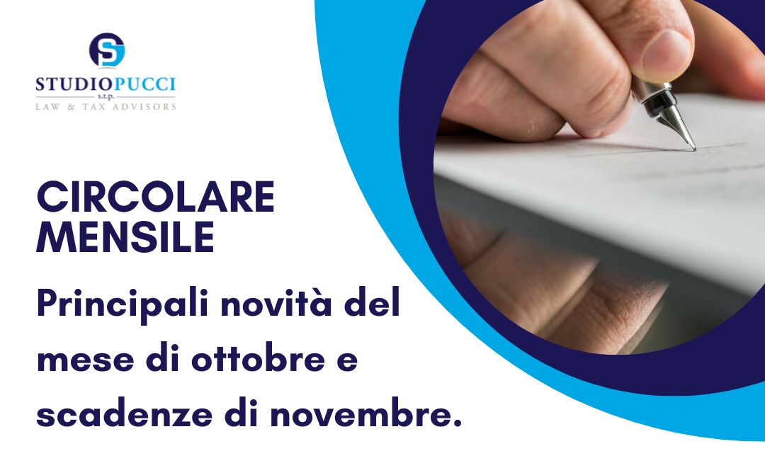 Circolare mensile: le novità del mese di ottobre e principali scadenze del mese di novembre.